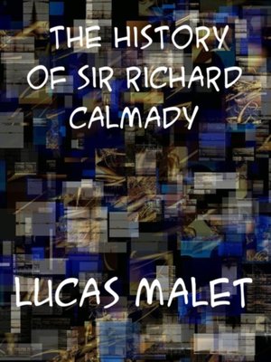 cover image of History of Sir Richard Calmady a Romance